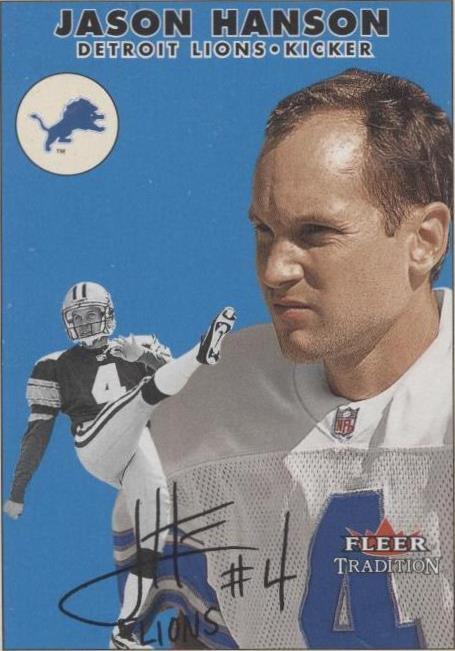 2000 Fleer Tradition Jason Hanson #199