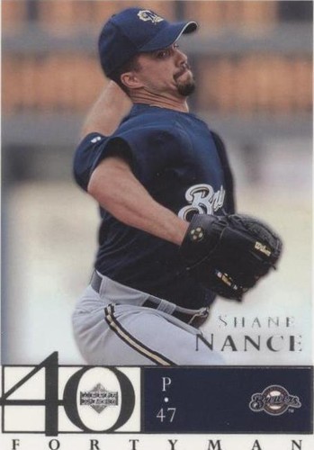 2003 Upper Deck 40 Man - Shane Nance #432