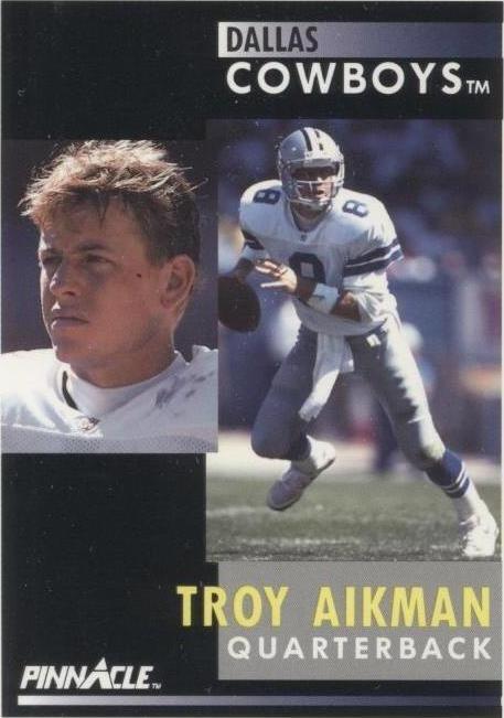Pinnacle Troy Aikman 1991 #6
