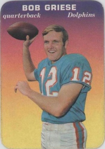 1970 Topps Super Glossy Bob Griese #28