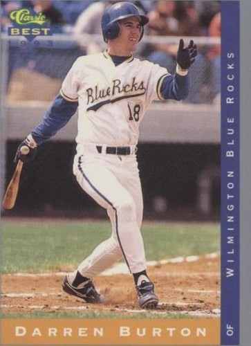 1993 Classic Best Minor League - Darren Burton #99