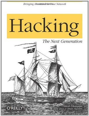 Hacking: the Next Generation Billy, Dhanjani, Nitesh, Hardin, Bre
