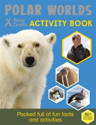 Bear Grylls Stick*r Activity: Polar Worlds | Bear Grylls | Englisch | Buch