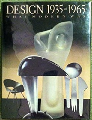 Design, Nineteen Thirty-five, Nineteen Sixty-five : What Modern W