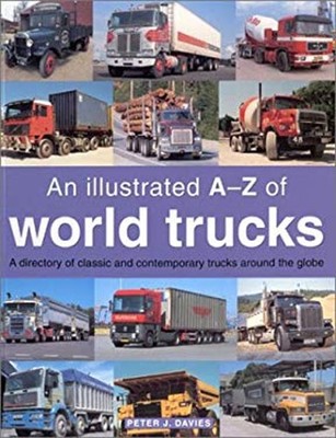 An Illustrated A-Z of World Trucks Paperback Southwater Staff