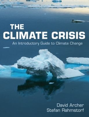 The Climate Crisis : An Introductory Guide to Climate Change Pape