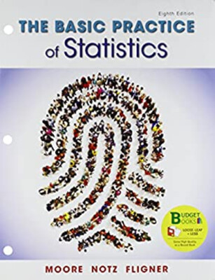 Loose-leaf Version for The Basic Practice of Statistics Loose Lea