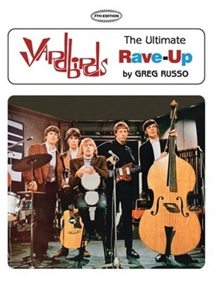 Yardbirds: The Ultimate Rave-Up (Paperback or Softback)