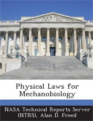 Physical Laws for Mechanobiology (Paperback or Softback)