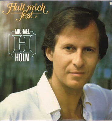 Michael Holm / Halt Mich Fest / Vinyl / Schlager LPs / RCA / Germany