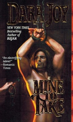 MINE TO TAKE Joy, Dara 1998 Paperback