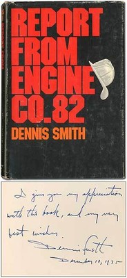 Dennis SMITH / Report From Engine Co 82 Signed 1st Edition 1972