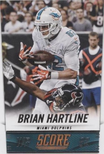 2014 Score Brian Hartline #116