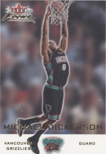 2000-01 Fleer Focus - Michael Dickerson #6