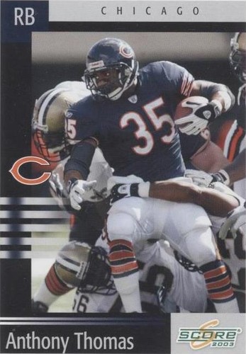 2003 Score Anthony Thomas #170