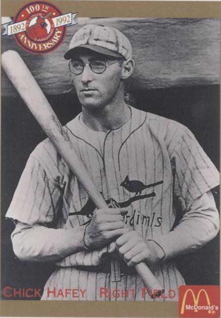 1992 Pacific McDonald's St. Louis Cardinals 100th Anniversary - Chick Hafey #11