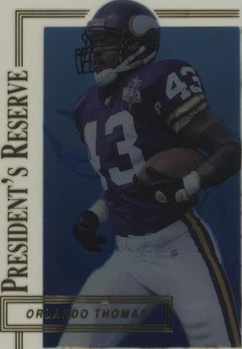 1996 Collector's Edge President's Reserve Orlando Thomas #112