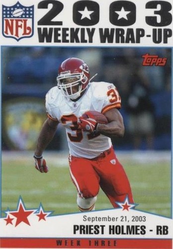 2004 Topps Priest Holmes #293