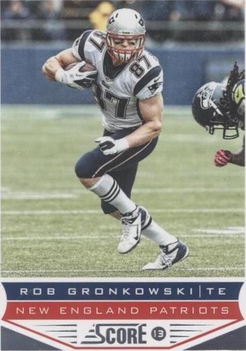 2013 Score Rob Gronkowski #129