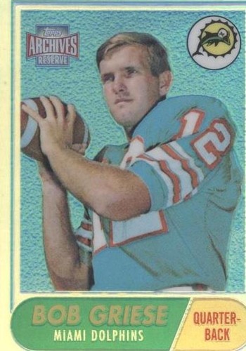 2001 Topps Archives Reserve Bob Griese #11
