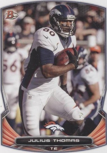 2014 Bowman Julius Thomas #61