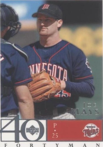 2003 Upper Deck 40 Man - Joe Mays #285