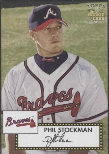 2006 Topps '52 - Phil Stockman #38