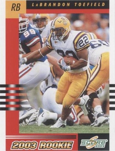 2003 Score LaBrandon Toefield #293