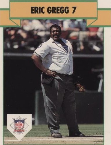 1990 T&M Umpires - Eric Gregg #31