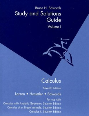 Study and Solutions Guide Calculus Vol. 1 : Chapters P-10 Bruce H