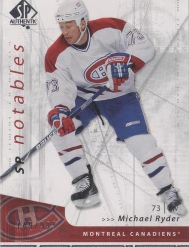 2006-07 SP Authentic - Michael Ryder #138