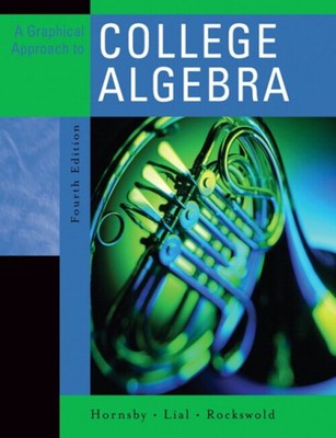 A Graphical Approach to College Algebra Hardcover