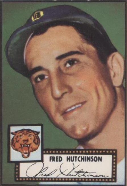 1983 Topps 1952 серия переизданий - Фред Хатчинсон #126