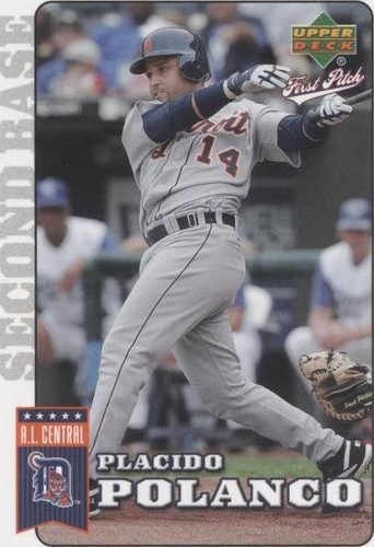 2006 Upper Deck First Pitch - Placido Polanco #72