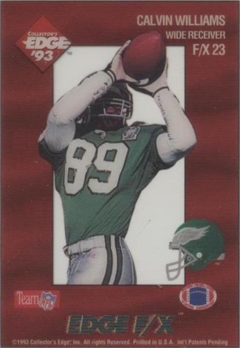 1993 Collector's Edge Calvin Williams #F/X 23