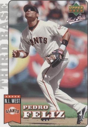 2006 Upper Deck First Pitch - Pedro Feliz #169