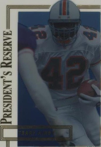1996 Collector's Edge President's Reserve Terry Kirby #104