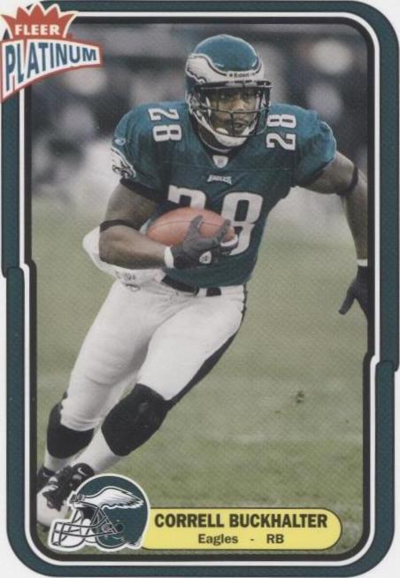 2004 Fleer Platinum Correll Buckhalter #68