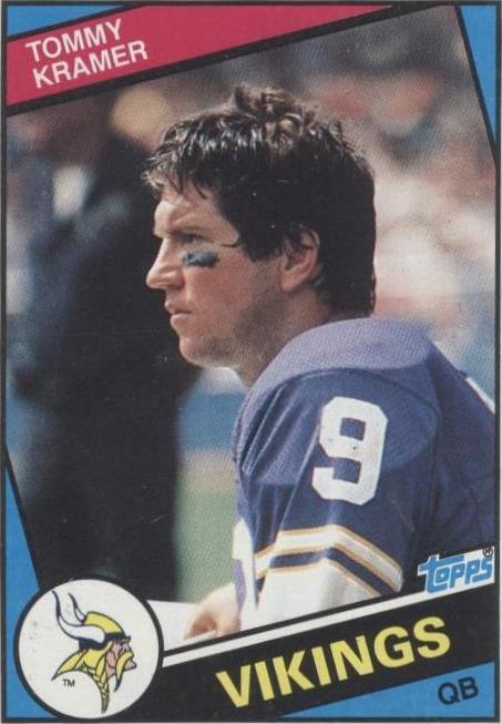 Tommy Kramer #293 Topps 1984