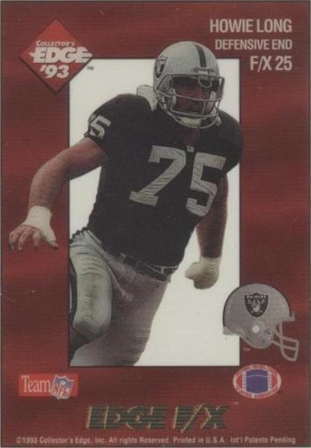 1993 Collector's Edge Howie Long #F/X 25