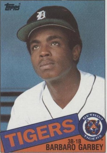 1985 Topps - Barbaro Garbey #243