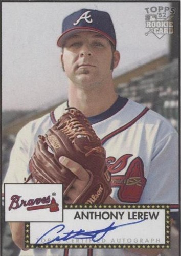 2006 Topps '52 - Anthony Lerew #52S-AL