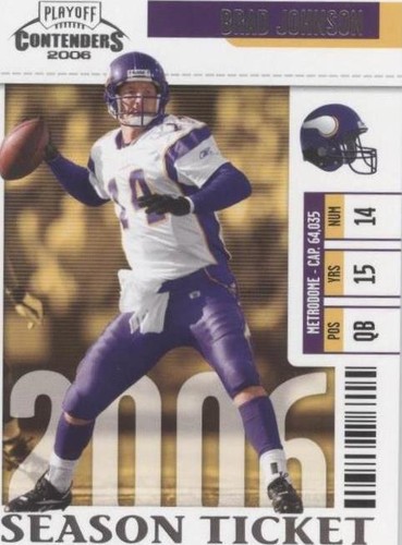 2006 Playoff Contenders Brad Johnson #56
