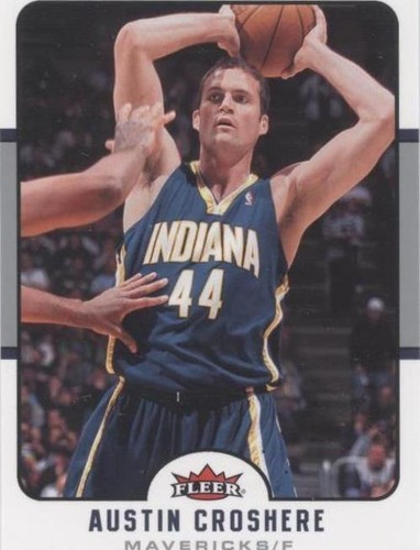 2006-07 Fleer - Austin Croshere #70