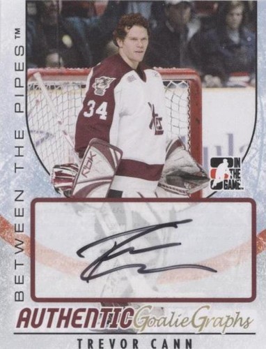 2007-08 In the Game Between the Pipes - Trevor Cann #A-TC
