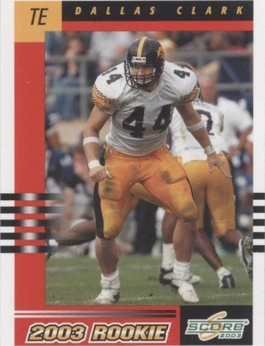 2003 Score Dallas Clark #310