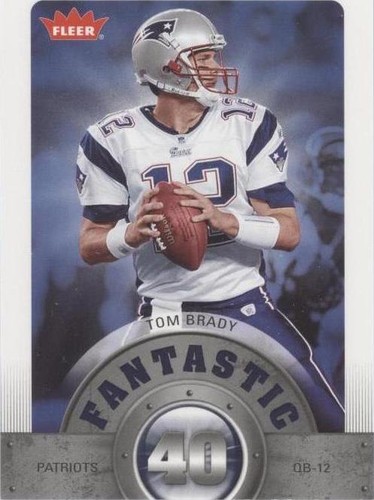 2006 Fleer Tom Brady #F40-TB