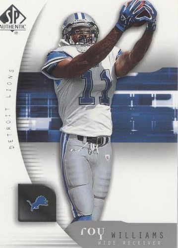 2005 SP Authentic Roy Williams #27