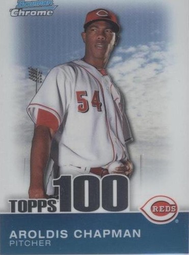2010 Bowman Chrome - Aroldis Chapman #TPC2