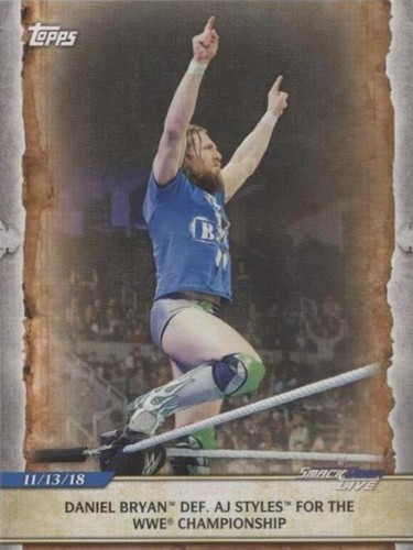 2020 Topps WWE Road to Wrestlemania - Daniel Bryan #71